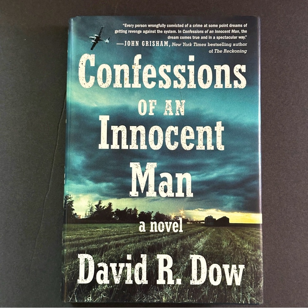 Confessions of an Innocent Man: A Novel by Robert R. Dow | Fiction | Hardcover B